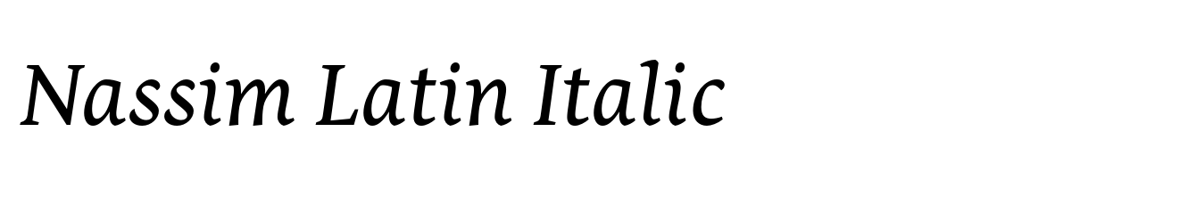 Nassim Latin Italic
